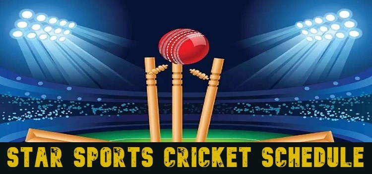 star sports cricket schedule