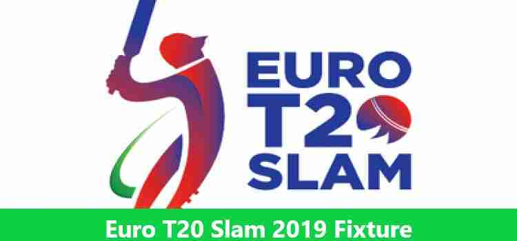 Euro T20 Slam Fixture